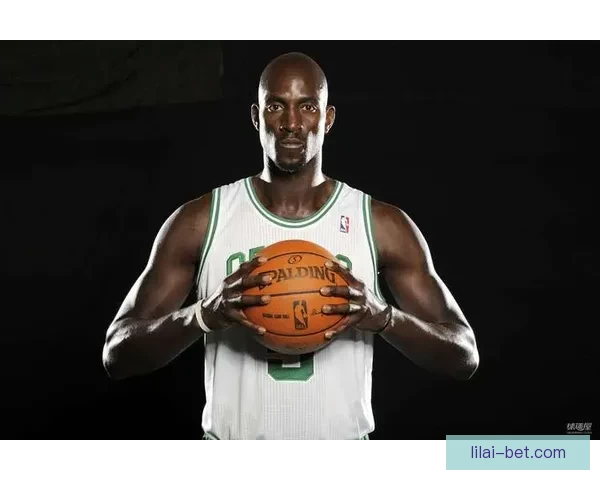 加内特怒批NBA娱乐化明星光环掩盖拼搏竞技本质引发联盟未来深思